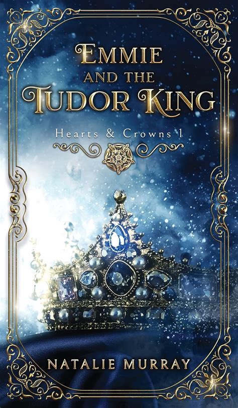 murray natalie emmie and the tudor epub free download|emmie and the tudor king book.